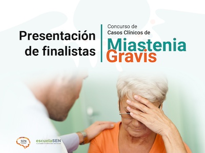 Presentación finalistas I Concurso de Casos Clínicos de Miastenia Gravis